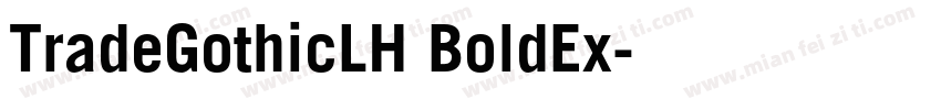 TradeGothicLH BoldEx字体转换